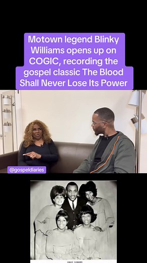 Motown legend Blinky Williams opens up on COGIC, recording the gospel classic The Blood Shall Never Lose Its Power, and working with Billy Preston, Walter & Edwin Hawkins, Andraé Crouch, and more! | Maurice Clark