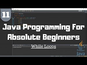 Java Tutorial for Beginners #11 - While Loops