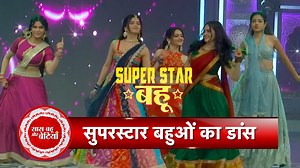 28K views · 247 reactions | Superstar Bahu Fun Dance Competition Between All The Star Bahu's, Who Do You Think Will Win? | SBB #saasbahuaurbetiyaan #udnekiaasha #ghumhaikisikeypyaarmeiin #superstarbahu #starplus | Saas Bahu Aur Betiyaan | Facebook