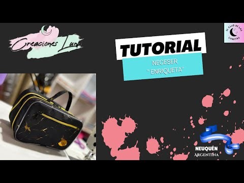 TUTORIAL - Neceser "Enriqueta"
