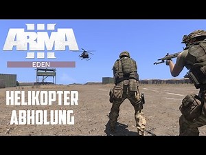 ArmA 3 Eden Editor - Helikopter Abholung / Evakuierung