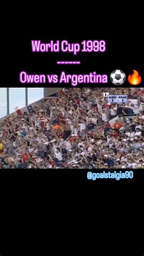 3.7K views · 44 reactions | World Cup 1998 – Argentina vs England. Only 18 years old, Michael Owen announced himself to the world with this incredible solo goal — sprinting past defenders and firing into the top corner. A moment that defined his career and became one of England’s greatest World Cup goals. --- --- --- #MichaelOwen #England #Argentina #WorldCup #France98 #RetroFootball #FootballLegends #Golazo #FootballHistory #NostalgiaFootball #ThreeLions | goalstalgia90 | Facebook