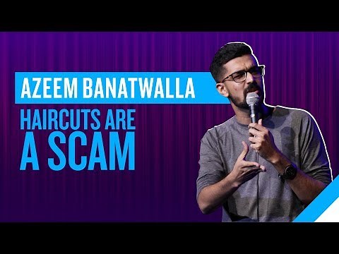 BARBER vs STYLIST | Azeem Banatwalla Stand-Up Comedy