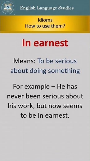Idiom, In Earnest | Meaning with Example #english #easyenglisheveryday #englishidiom