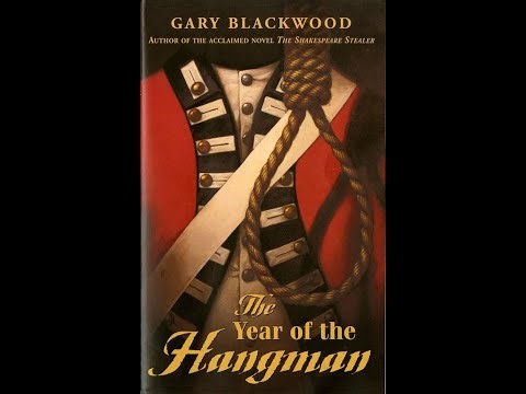 Plot summary, “The Year Of The Hangman” by Gary L. Blackwood in 3 Minutes - Book Review