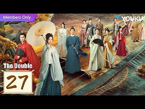 [Limited Time Free] [The Double] EP27 | A Fragile Woman’s Path to Revenge🔥| Wu Jinyan/Wang Xingyue