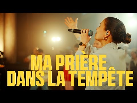 Glorious - Ma prière dans la tempête #louange