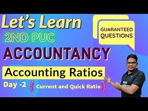 2nd PUC Accountancy | Accounting Ratio | Day - 2
