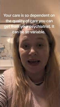 Quality of care of psychiatrists.