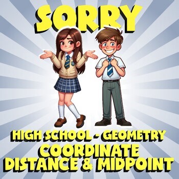 Coordinate Distance & Midpoint SORRY Math Game - No Prep Geometry Review