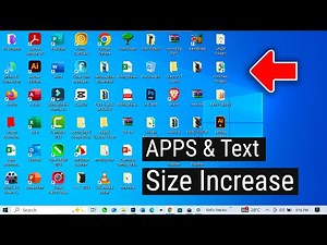 Windows Tips — Make Apps and Text Bigger on Laptop
