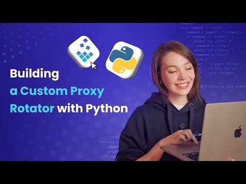 Building a Proxy Rotator with Python: step-by-step guide 🔗💻