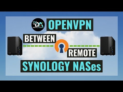 Setup An OpenVPN Connection Between Two Remote Synology NAS Devices