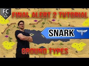 Final Alert 2 Tutorial by Snark | Ground Types