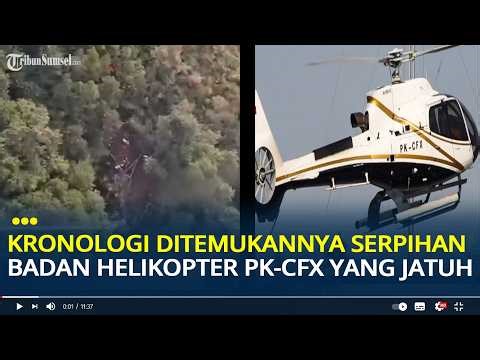 Chronology of the Discovery of Debris from the PK-CFX Helicopter Crash in Sekadau, 6 Victims Evac...