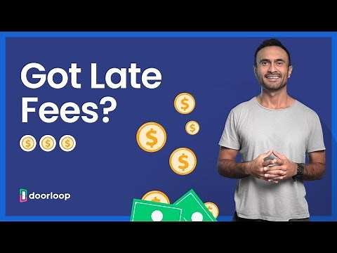 Everything You Need To Know About Late Rent Fees