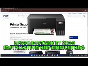Epson EcoTank ET 2860 Installation und Einrichtung Windows 11/10| Tutorial