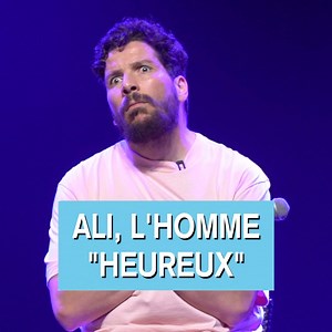 ALI, L'HOMME "HEUREUX" | Redouane Bougheraba