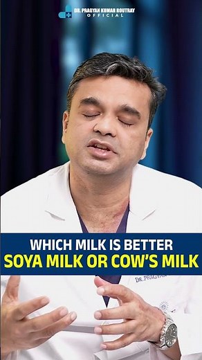 Cow Milk vs Soy Milk: Which One Is Healthier? Doctor Explains