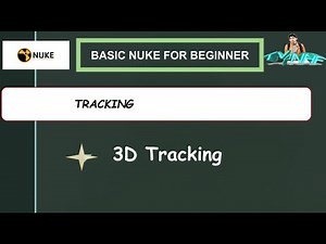 Basic Tracking in Nuke || 3D Tracking