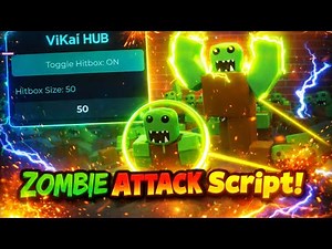 Zombie Attack Op Script - No Key, Hitbox Head Zombie