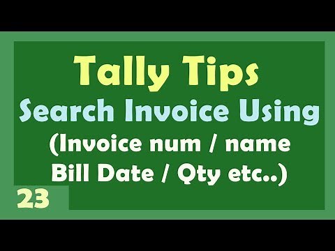 Search Invoice by Name , Invoice-reference number and more option in Tally Erp 9