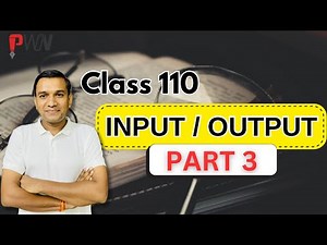 Input Output reasoning || Part 3