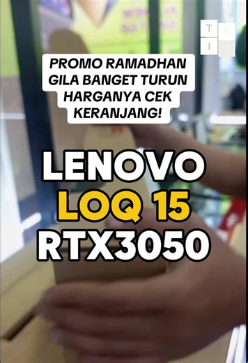 Unboxing Laptop Lenovo LOQ 15 iAX9 untuk Ramadan