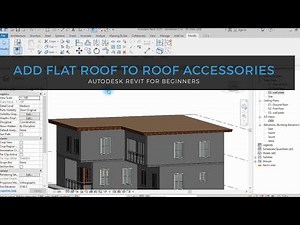 Autodesk Revit 2025 Tutorial; 22. How to add flat roof to building design Advanced