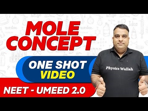 MOLE CONCEPT in 1 Shot - All Theory & PYQs | NEET Crash Course | UMEED 2.0