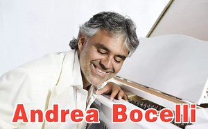 安德烈·波切利 Andrea Bocelli 意大利盲人男高音歌手 “拥有被上帝吻过的嗓子”