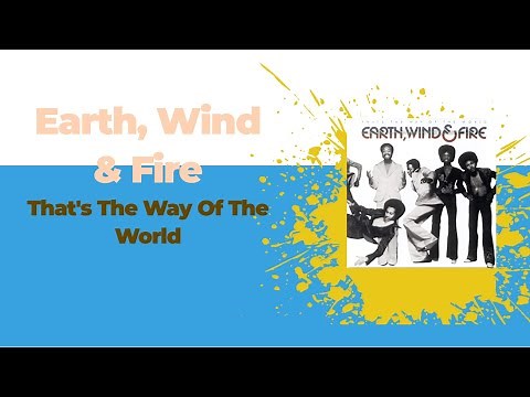 [Full Album] Earth, Wind & Fire – That's The Way Of The World