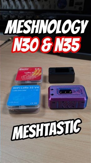 Unboxing the Future? Meshnology N30 & N35 #meshnology #meshtastic #LoRa