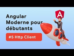 Angular moderne pour débutants | #5 Http Client (GET, POST, PUT, DELETE) | tuto FR
