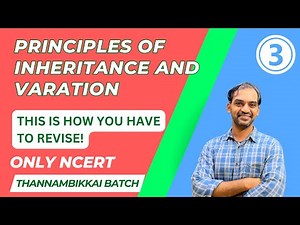 Principles of Inheritance and variation | Part 3 | TB 2024