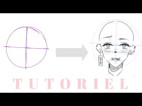 [TUTO #3] COMMENT DESSINER LA TÊTE (MANGA) DE FACE