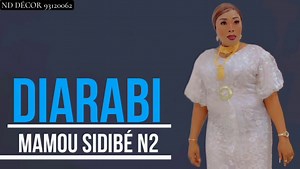 Mamou Sidibé N'2 nouveau diarabi 2024/ 22394324215 | Wassolo WEB TV