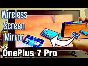 OnePlus 7 Pro: How to Connect Screen Mirror (Wireless Display) to LG Smart TV