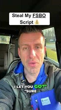 The script I use to sell hundreds of FSBO's