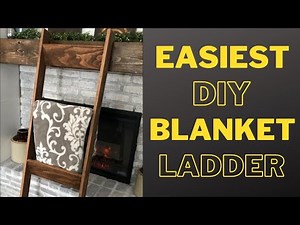 How to Build the Easiest DIY Blanket Ladder