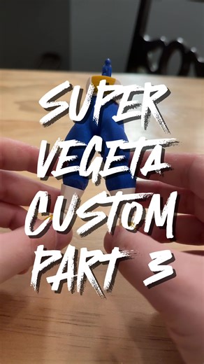 Creating a Custom Super Vegeta Action Figure - Part 3