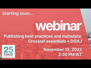 Publishing best practices and metadata: Crossref essentials + DOAJ
