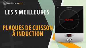 MEILLEURE PLAQUE DE CUISSON À INDUCTION - Comparatif 2024