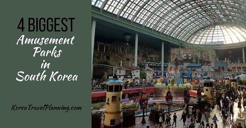 4 Biggest Amusement Parks in Korea | Korea Travel Planning