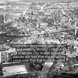 Drogheda Local Area Plan has been dropped as planning law changes have halted all progress - Independent Cllr Kevin Callan and Anthony Murphy - PRO of Drogheda City Status Group joined Adrian to discuss the implications of this delay We also spoke to Chair of IDEA and CEO of Development Perspectives & Drogheda native, Bobby McCormack, who says that he is also disappointed by the plan being dropped. Har the full interview here 👇 https://open.acast.com/public/streams/67c5d757b48a8f157c1f9076/epis