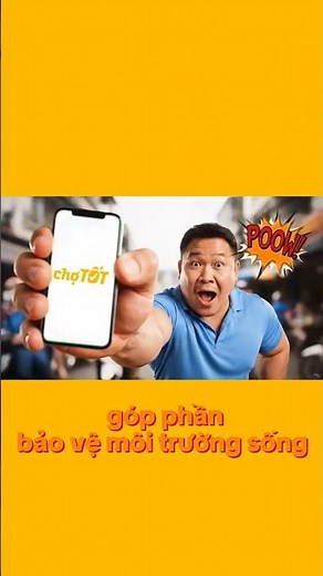 Chợ Tốt - Nơi đồ cũ giúp bắt đầu hành trình mới cho môi trường