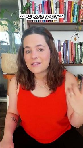 How to find your Enneagram type (if you're stuck between two!)