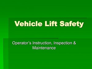 Vehicle Lift Safety - SlideServe