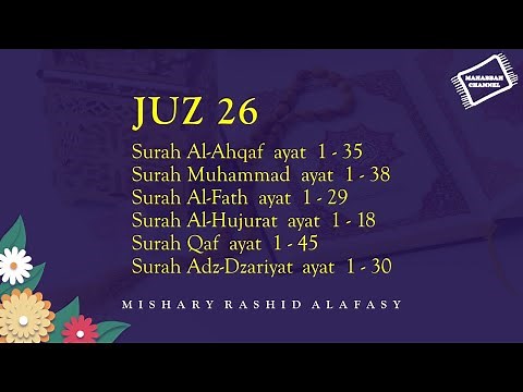 Juz 26 - Daily Quran Recitations | Mishary Rashid Alafasy