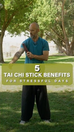 5 Tai Chi Stick Benefits For Stressful Days